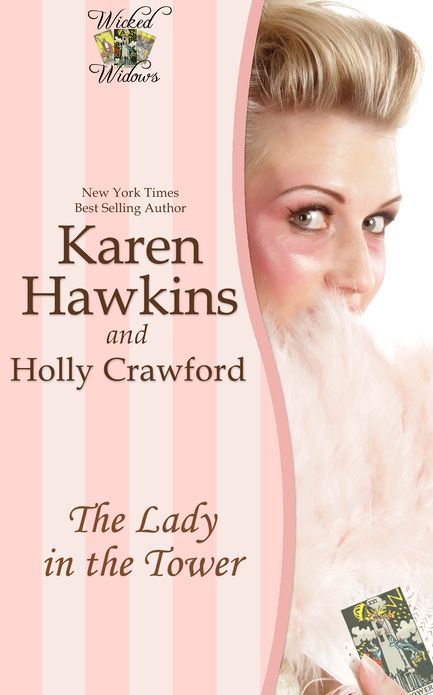 The Lady in the Tower: A Wicked Widows novella