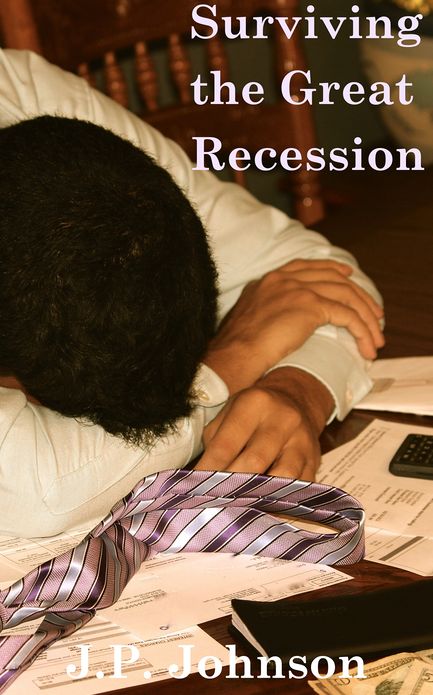 Surviving the Great Recession