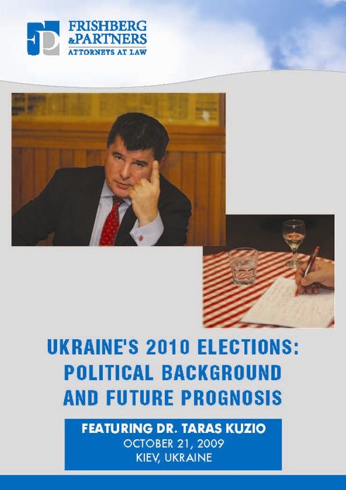 Ukraine's 2010 Elections: Political Background and Future Prognosis