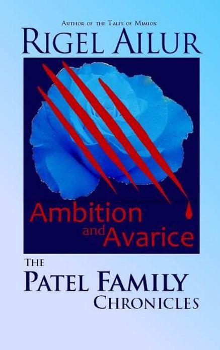 Ambition and Avarice