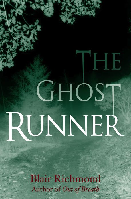 The Ghost Runner (The Lithia Trilogy, Book 2)