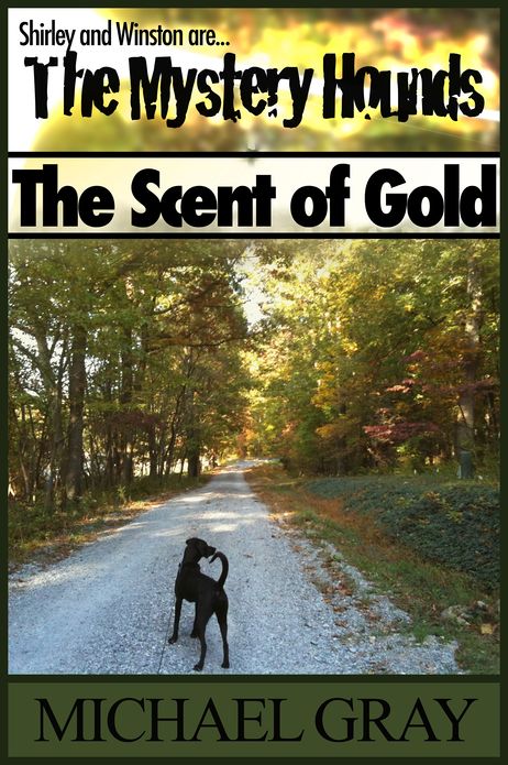 The Mystery Hounds: The Scent of Gold