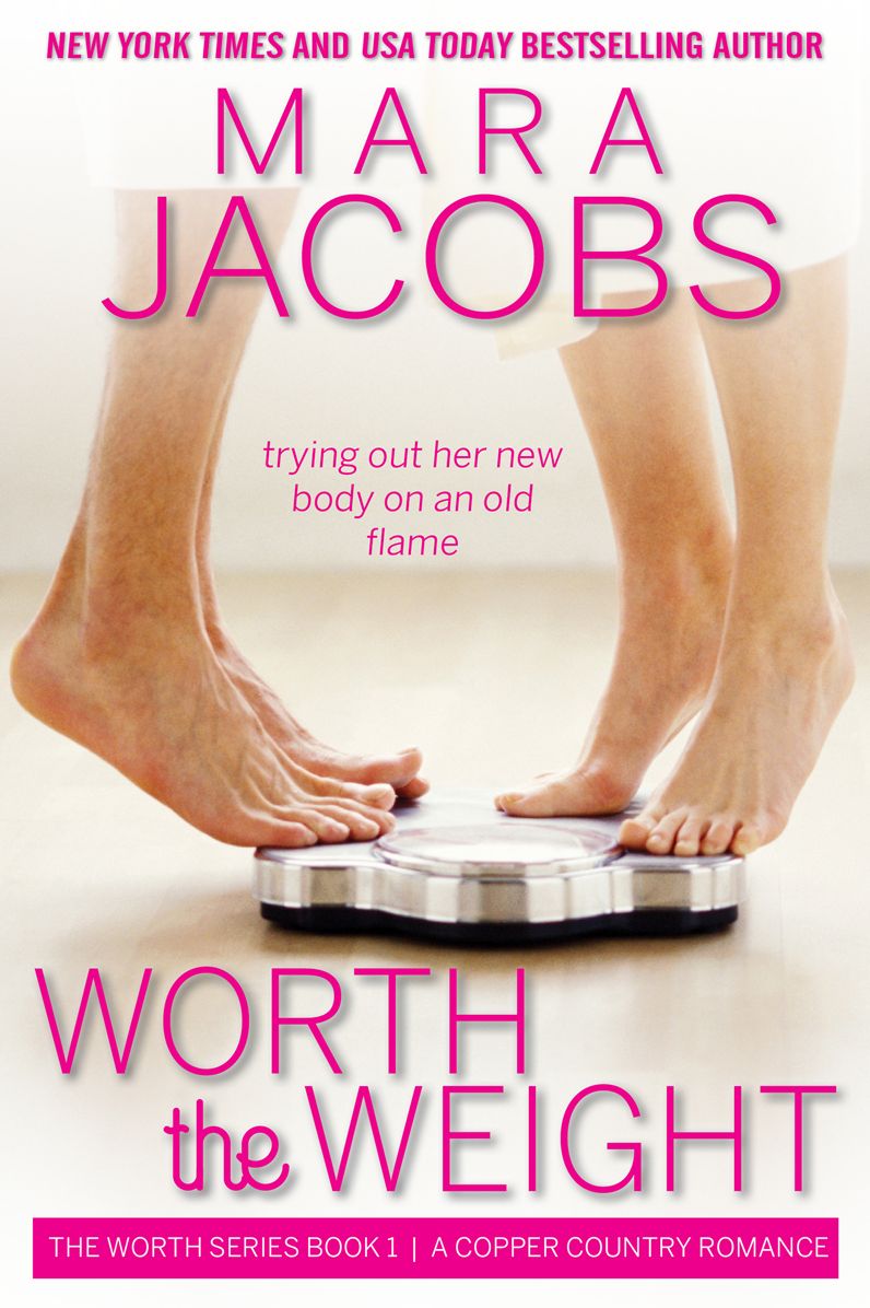 Worth The Weight (Worth Series Book 1)