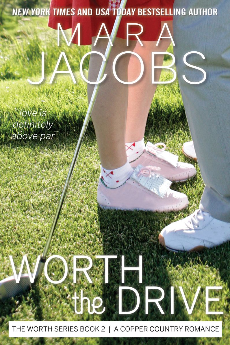 Worth The Drive (Worth Series Book 2)
