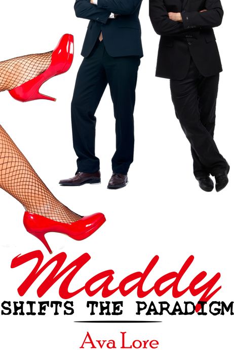 Maddy Shifts the Paradigm (BBW Billionaire Menage Erotica)
