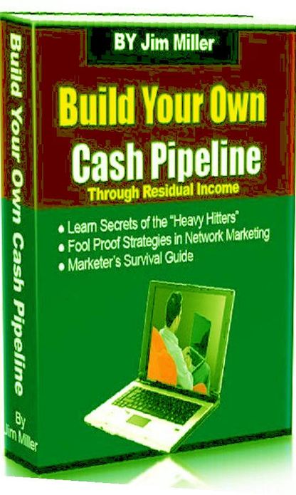 Discover Way to Build Your Own Cash Pipeline - 12 secrets of successful heavy-hitting Network Marketers!