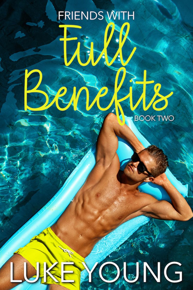 Friends with Full Benefits (Friends with Benefits Series #2)