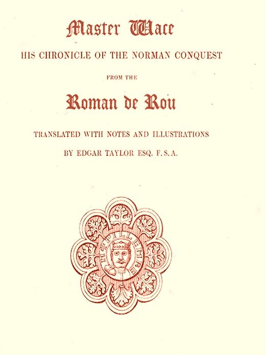The Chronicle of the Norman Conquest [Illustrated]