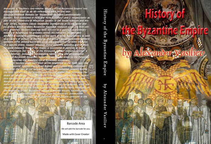 History of the Byzantine Empire 324 to 1453 two volumes, unabridged