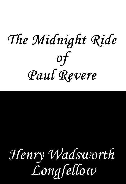 The Midnight Ride of Paul Revere