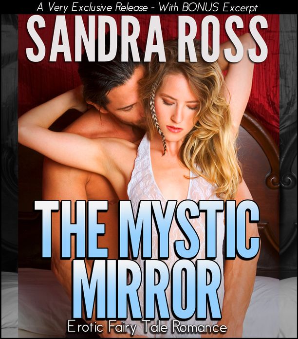 The Mystic Mirror: Erotic Fairy Tale Romance