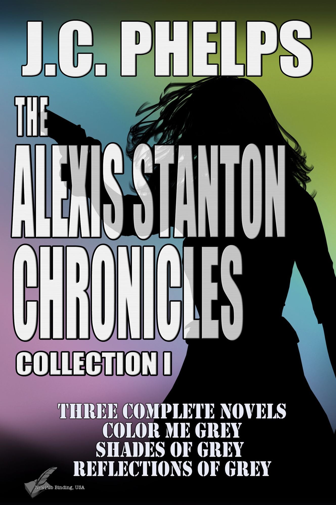 The Alexis Stanton Chronicles