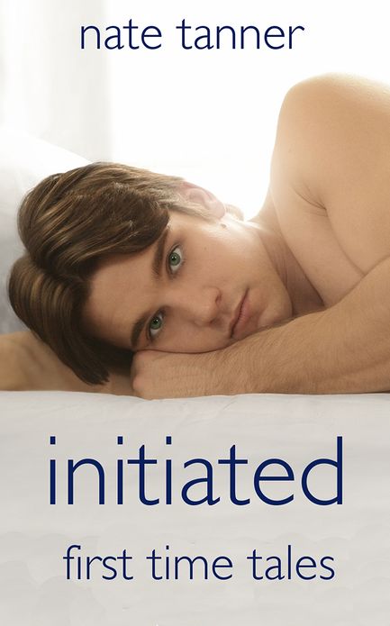 Initiated: First Time Tales
