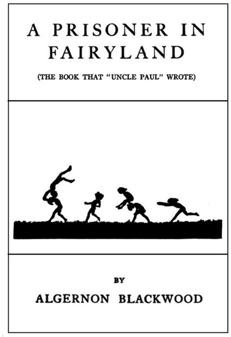 A Prisoner in Fairyland