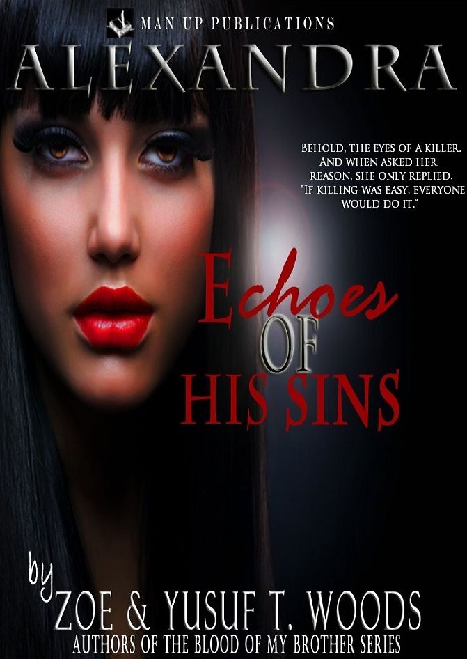 ALEXANDRA: Echoes of His Sins