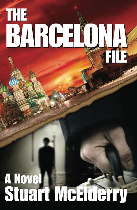 The Barcelona File: A Novel