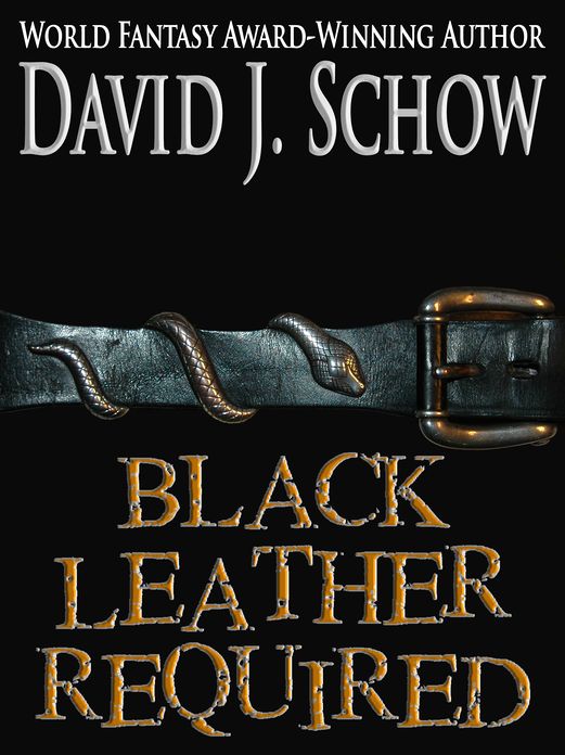 Black Leather Required