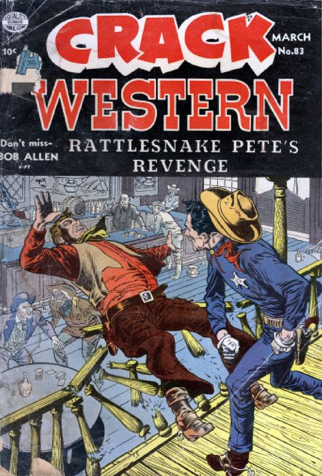 Crack Western Number 83 Western Comic Book