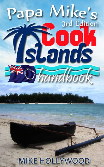 Papa Mike's Cook Islands Handbook 3rd Edition