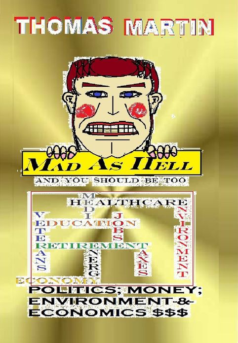MAD AS HELL (And You Should Be Too)