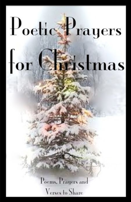 Poetic Prayers for Christmas