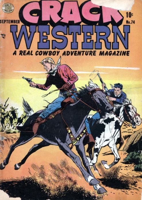 Crack Western Number 74 Western Comic Book