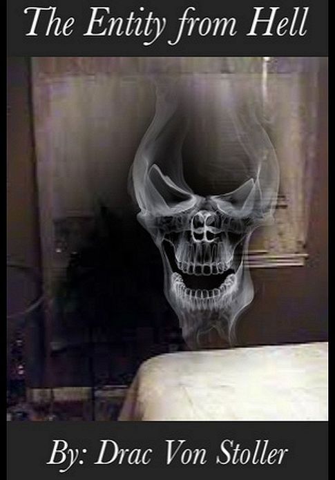 The Entity from Hell