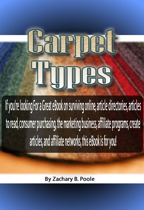 Carpet Types: A Comprehensive Overview of antique carpet, carpet choices, carpet cleaning, carpet repair, carpet tiles, natural fiber carpet, synthetic fiber, carpet cleaning, and much more in store!
