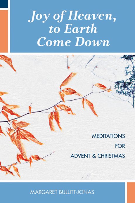 Joy of Heaven, to Earth Come Down