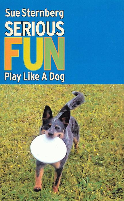 Serious Fun - Play Like a Dog