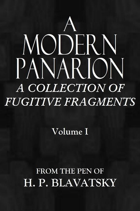 A MODERN PANARION - A Collection of Fugitive Fragments