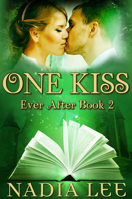 One Kiss (Ever After 2)