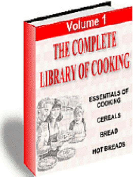 The Complete Library of Cooking ~volume 1