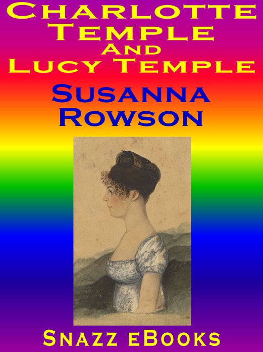 Charlotte Temple And Lucy Temple