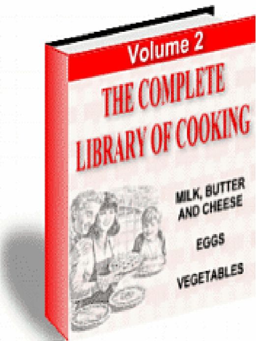 The Complete Library of Cooking~Vol.2
