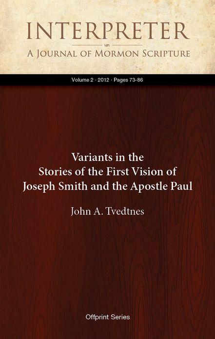 Variants in the Stories of the First Vision of Joseph Smith and the Apostle Paul
