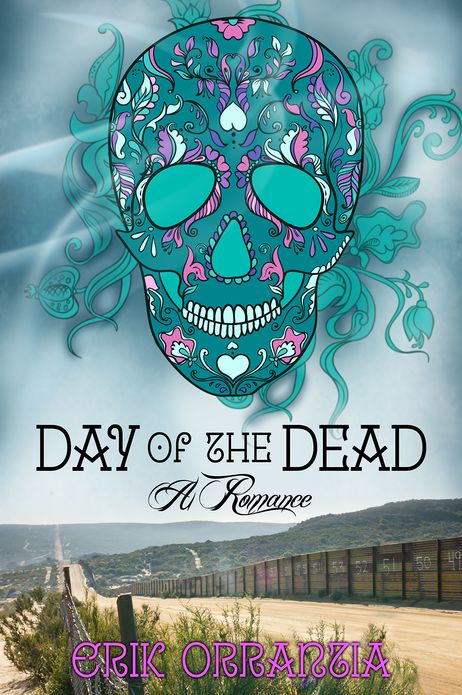 Day of the Dead-A Romance