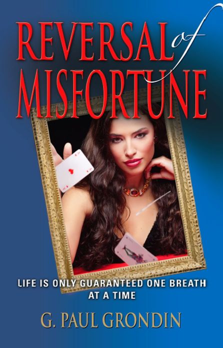 REVERSAL OF MISFORTUNE