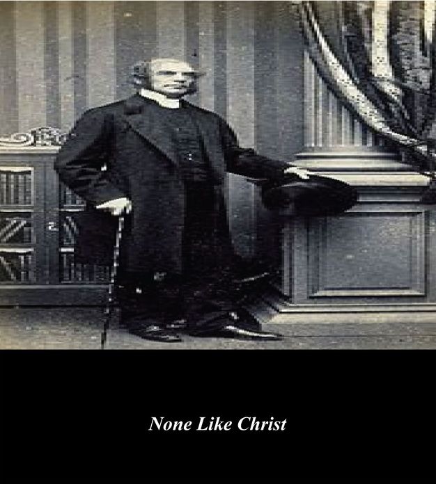 None Like Christ