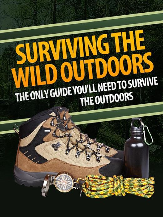 Surviving The Wild Outdoors