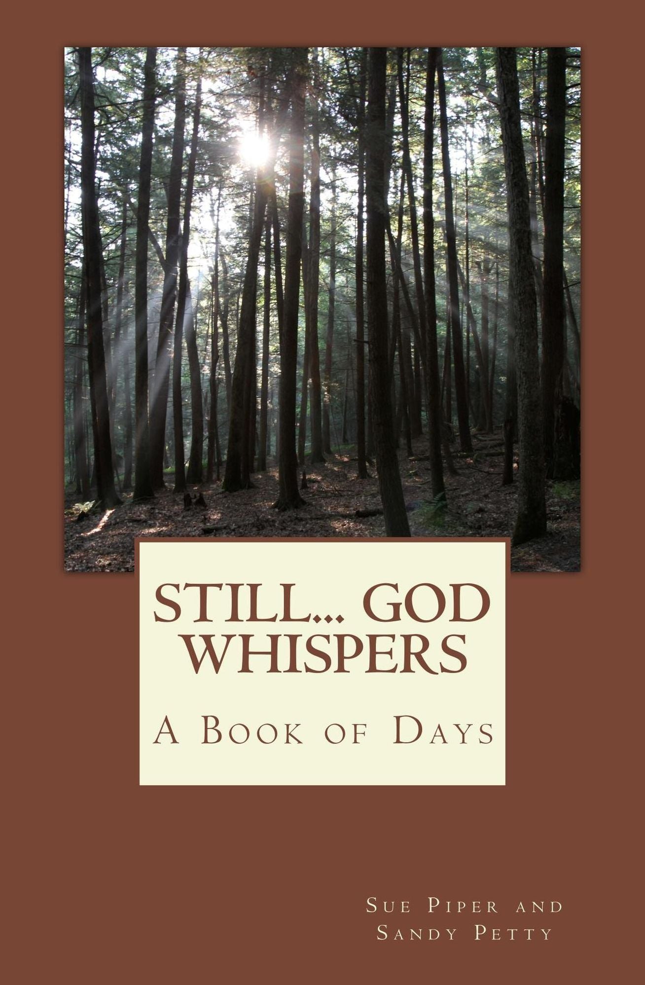 Still... God Whispers: A Book of Days