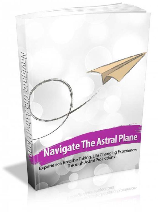 Navigate The Astral Plane