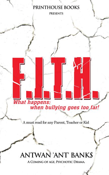 F.I.T.H. ; What happens; when bullying goes too far!