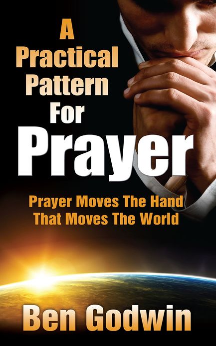 A Practical Pattern For Prayer
