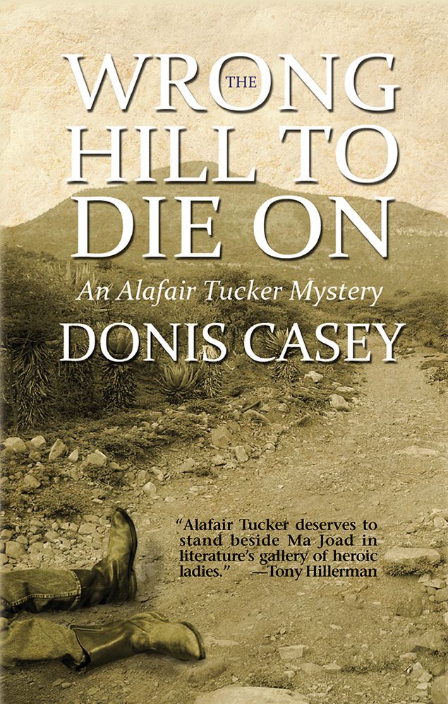 The Wrong Hill to Die On: An Alafair Tucker Mystery #6