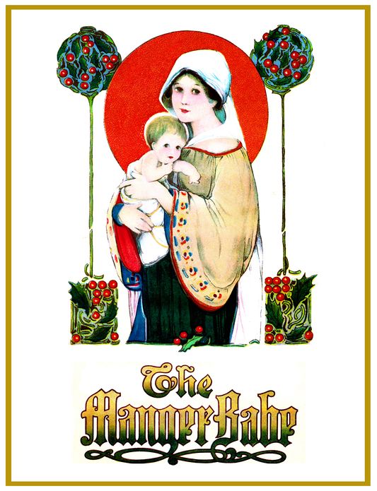 The Manger Babe (illustrated)
