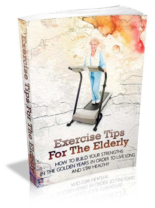 Exercise Tips For The Elderly