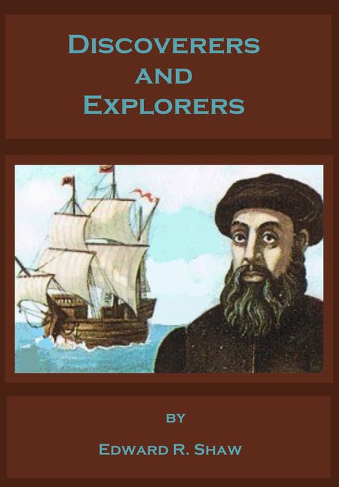 Discoverers and Explorers (Illustrated)