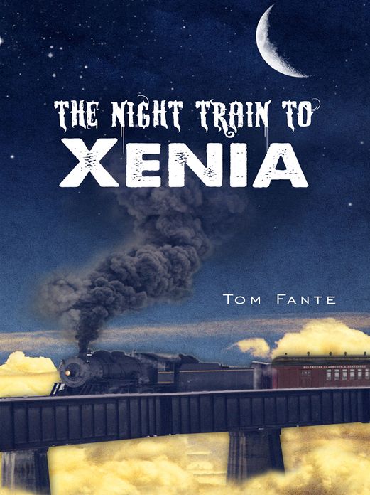 The Night Train to Xenia