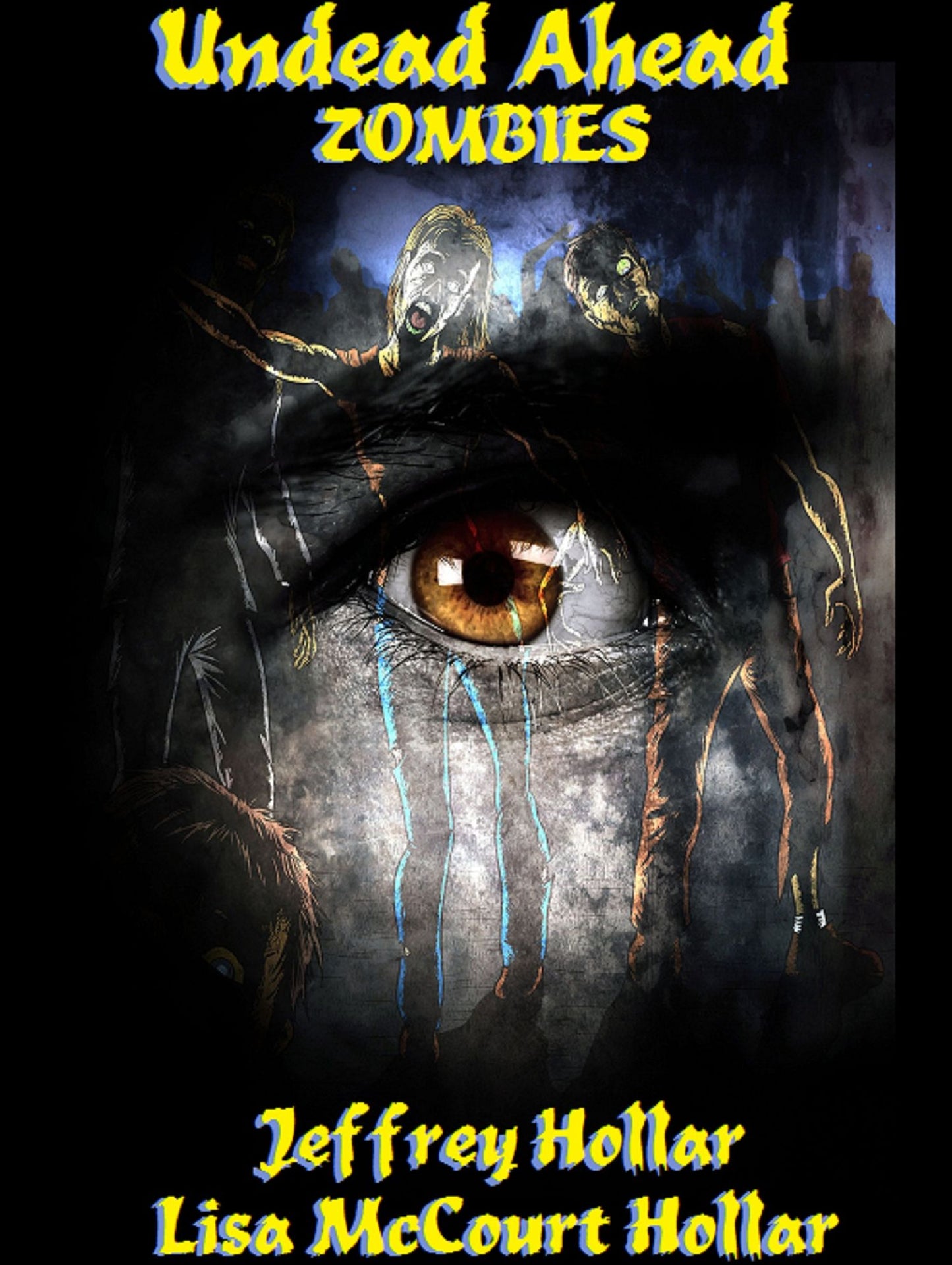 Undead Ahead: Zombies
